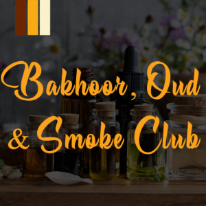 bakhoor oud and smoke club