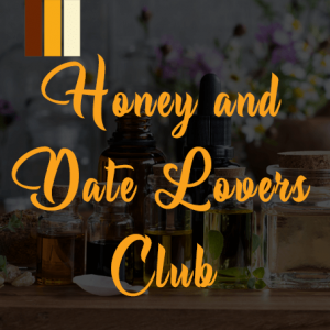 Honey and Date Lovers Club